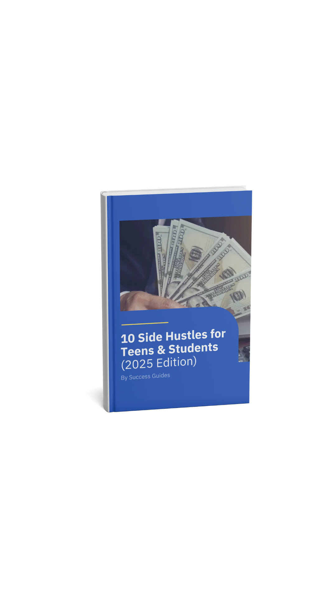 10 Side Hustles for Teens & Students